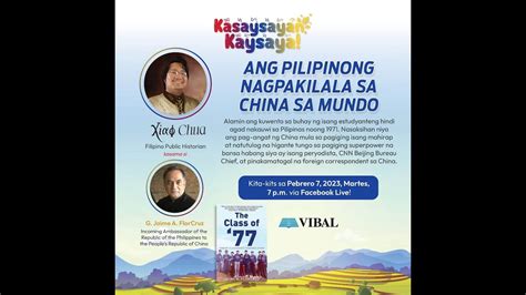 Kasaysayan, Kaysaya: ANG PILIPINONG NAGPAKILALA SA CHINA SA MUNDO (Amb. Jaime FlorCruz Interview ...