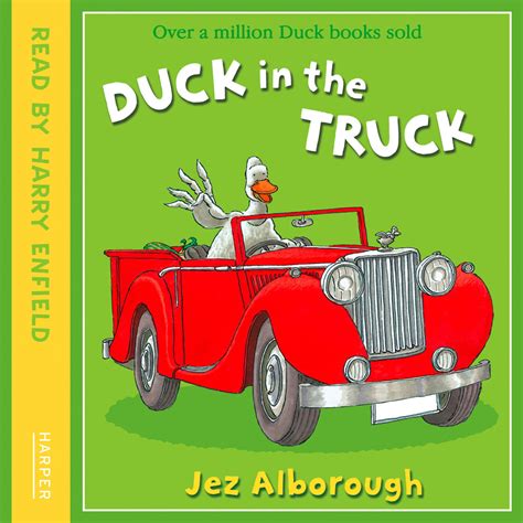 Duck in the Truck | ascultă audiobook, gratuit pentru 7 zile - Voxa