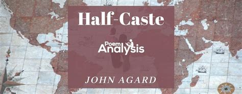 Half-Caste by John Agard - Poem Analysis