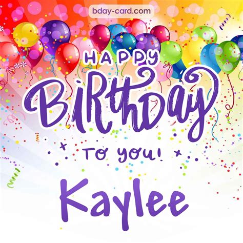 Birthday images for Kaylee 💐 — Free happy bday pictures and photos ...