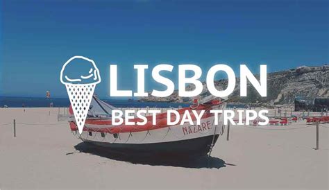 The 17 Best Day Trips from Lisbon, Portugal | Geeky Explorer | Travel smart