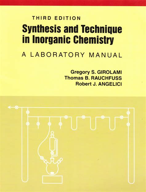 Synthesis and Technique in Inorganic Chemistry, Third Edition - University Science Books