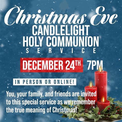 Christmas Eve Candlelight Holy Communion Service (7PM) - Faith City ...