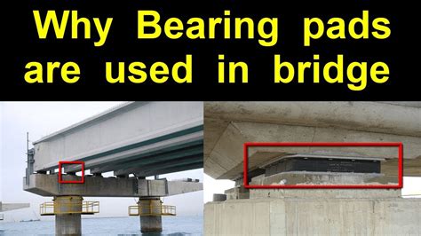 What are bearing pads || Function of bearing pads in bridge construction - YouTube