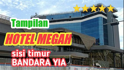 HOTEL DEKAT BANDARA YIA KULON PROGO YOGYAKARTA 🔴 MEGAH SEKALEEE - YouTube