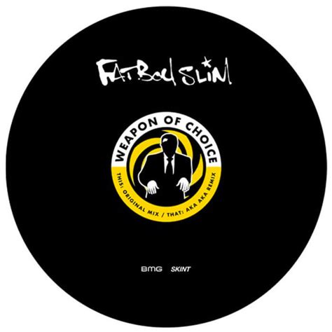 Fatboy Slim | Weapon of Choice – Serendeepity