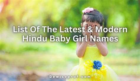 List Of The Latest And Modern Hindu Baby Girl Names In 2023 - Be Wise ...