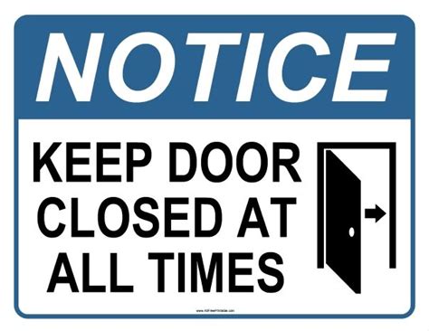 Please Keep Door Closed Sign Printable Free - PRINTABLE TEMPLATES