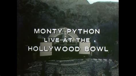 Monty Python Live at the Hollywood Bowl (1982)