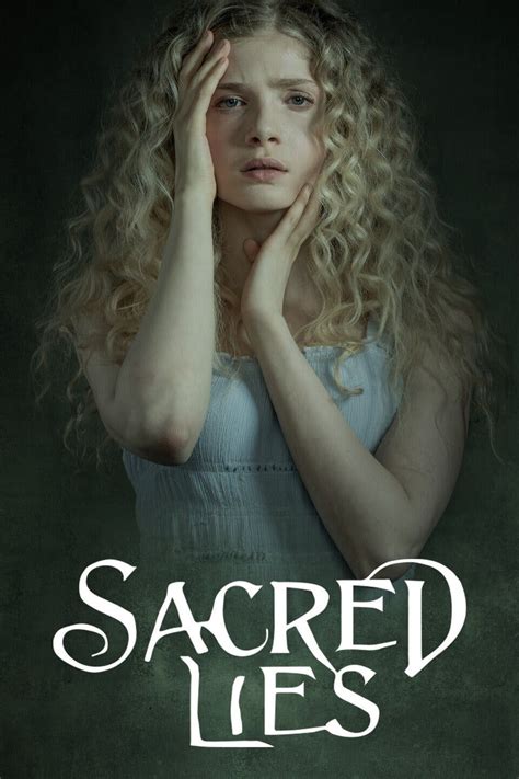 Sacred Lies Summary, Trailer, Cast, and More