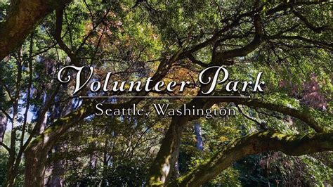 A Visit to Volunteer Park in Seattle - YouTube