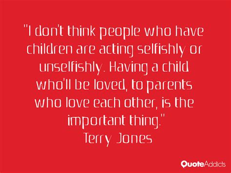 Terry Jones Quotes. QuotesGram