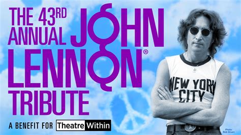 The 43rd Annual John Lennon Tribute Benefit Concert for Theatre Within ...