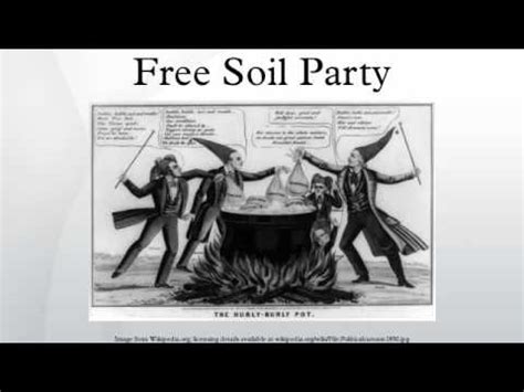 Free Soil Party - YouTube