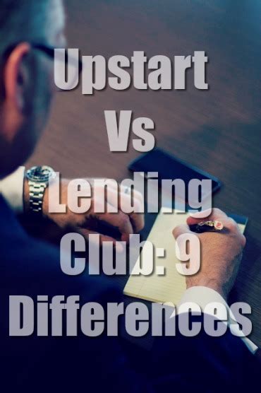 Upstart Vs Lending Club: 9 Major Differences (Easy Choice)