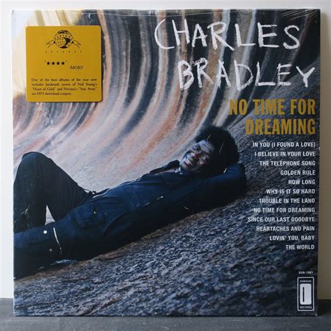 CHARLES BRADLEY 'No Time For Dreaming' Vinyl LP (2011 Soul) | GOLDMINE ...