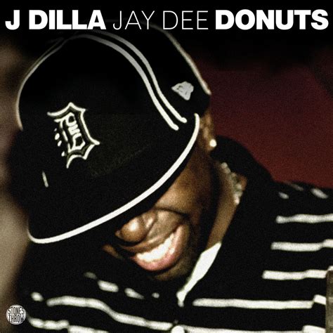 J Dilla: Donuts [2006]