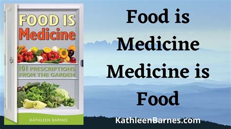 Food is Medicine - Prescriptions from the Garden – KathleenBarnes.com