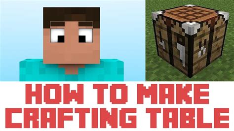 How To Make A Crafting Table In