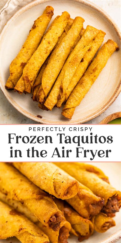 Frozen Taquitos in the Air Fryer (Corn or Flour!) - 40 Aprons