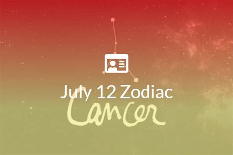 July 12 Zodiac Sign Full Horoscope And Personality