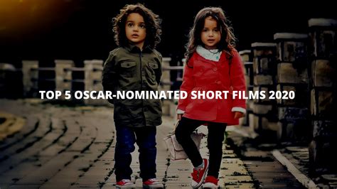 93rd Oscar Animation & Live Action Short Film Nominees List | Shortfundly