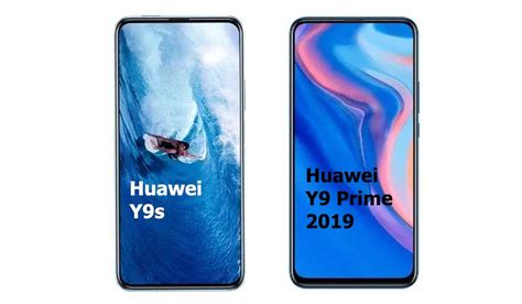 Huawei Y9s vs Huawei Y9 Prime (2019) Comparison of features