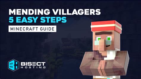 Mending Villagers in Five Easy Steps - BisectHosting Blog