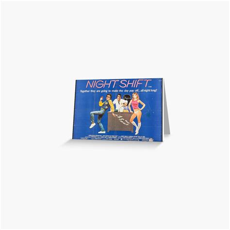 "Night Shift Movie Poster" Greeting Card for Sale by Cuttintees | Redbubble