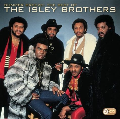 Summer Breeze: The Best of the Isley Brothers - The Isley Brothers | Songs, Reviews, Credits ...