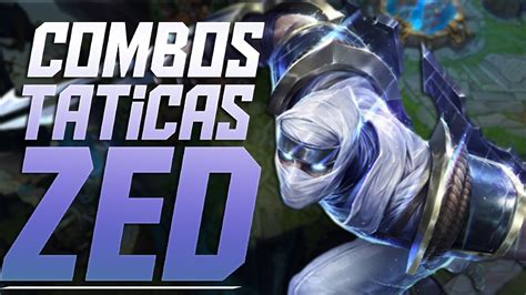 ZED COMBOS E TÁTICAS - YouTube