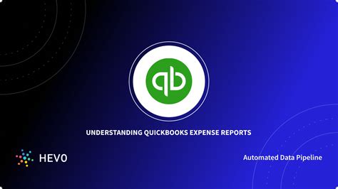 Quickbooks Expense Report: 3 Critical Aspects - Learn | Hevo