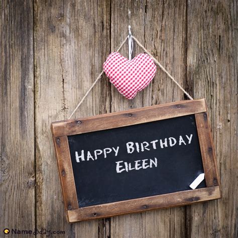 Happy Birthday Eileen Images of Cakes, Cards, Wishes