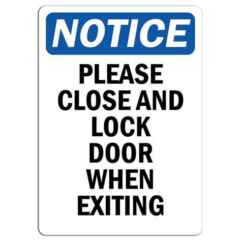 Notice - Please Close and Lock Door When Exiting Safety Notice Signs For Work Place Safety ...