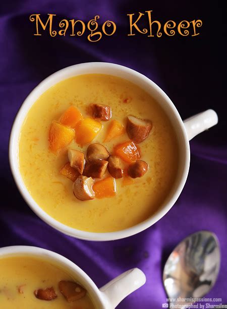 Mango Kheer / Mango Payasam Recipe - Sharmis Passions