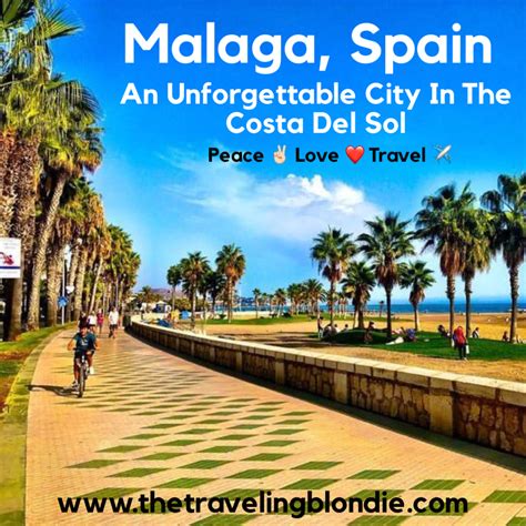 Malaga, Spain: An Unforgettable City In The Costa Del Sol - The Traveling Blondie