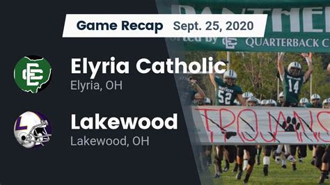 Elyria Catholic HS Football Video "Recap: Elyria Catholic vs. Lakewood ...