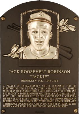 Jackie Robinson (whose plaque is shown here) was elected to the ...