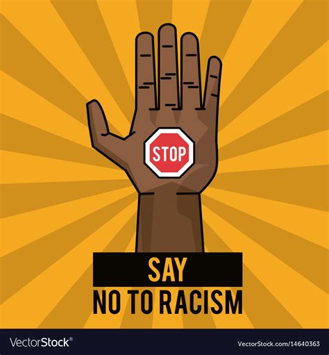 Say no to racism stop poster campaign Royalty Free Vector