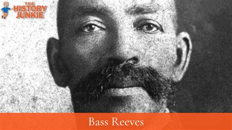 Bass Reeves Family Tree and Descendants - The History Junkie