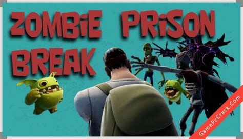 Free download Zombie Prison Break full crack | Tải game Zombie Prison Break full crack miễn phí