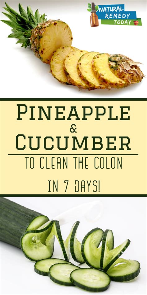 Pineapple + Pineapple Juice + Cucumber + Clean The Colon + colon ...