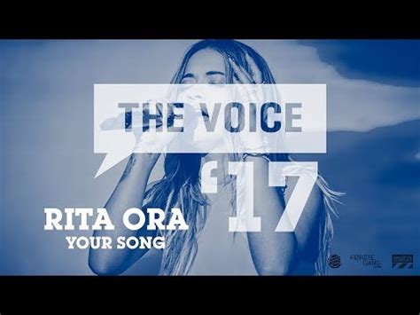 Rita Ora - Your Song | The Voice '17 - YouTube