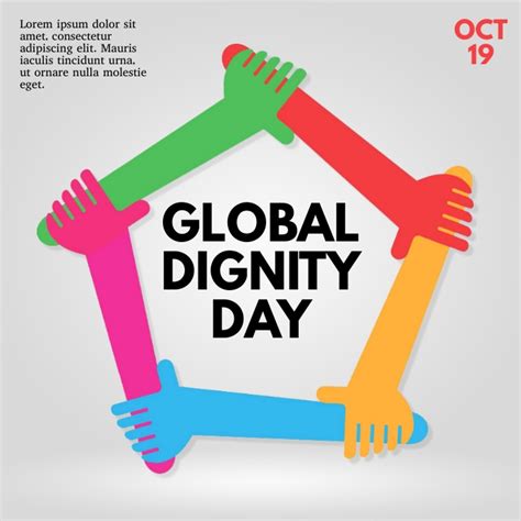 Copy of Dignity, Global Dignity Day | PosterMyWall