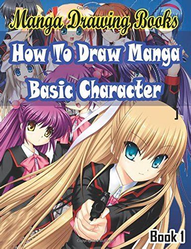 Manga Drawing Books How to Draw Manga Characters Book 1: Learn Japanese Manga Eyes And Pretty ...