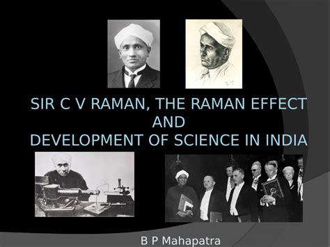 (PDF) SIR C V RAMAN, THE RAMAN EFFECT AND DEVELOPMENT OF SCIENCE IN INDIA