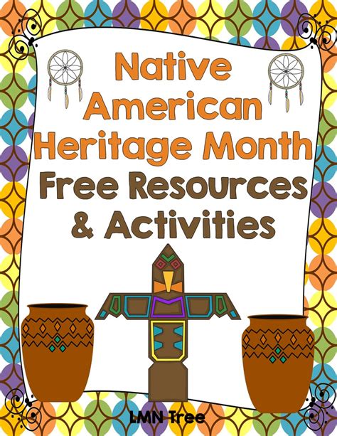 LMN Tree: Celebrating Native American Heritage Month with Free ...