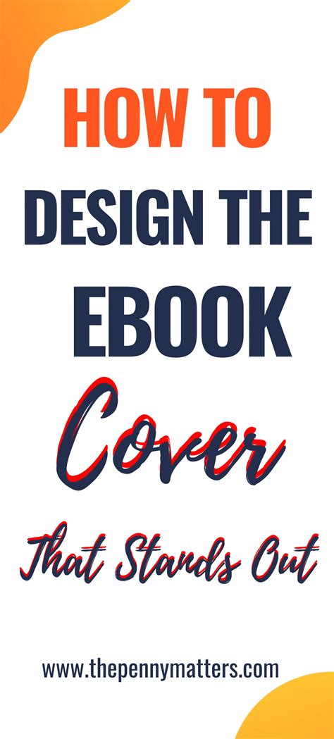 5 eBook Cover Design Tips to Create eBooks That Stand Out