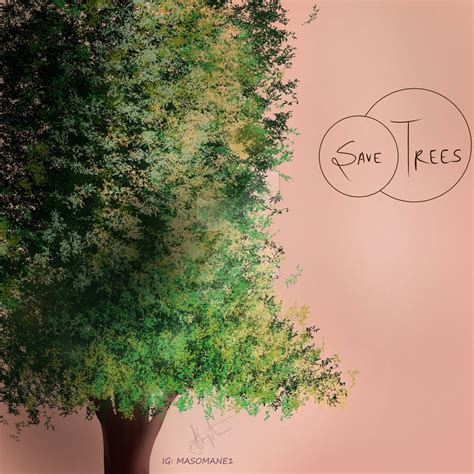 Save Trees by SassyArtistMN on DeviantArt