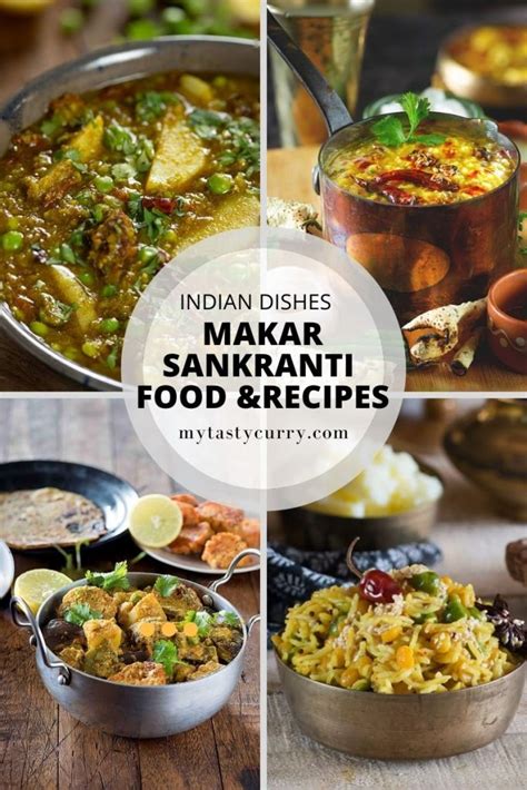 Makar Sankranti Food and Traditions to Celebrate the Festival - My Tasty Curry